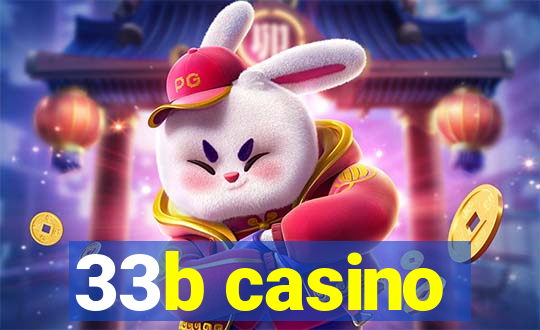 33b casino